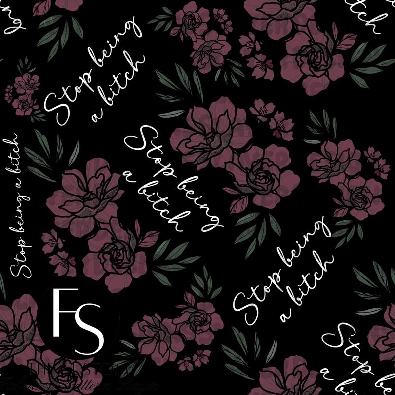 Stop being a bitch - FABRICSLAYER