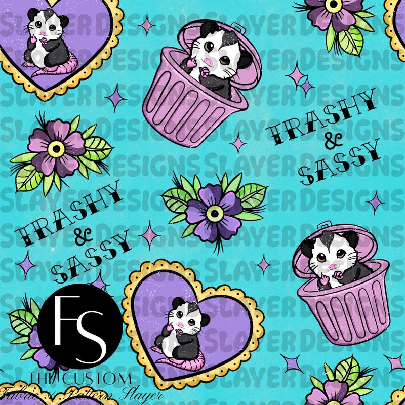 Sassy & Trashy A - FABRICSLAYER