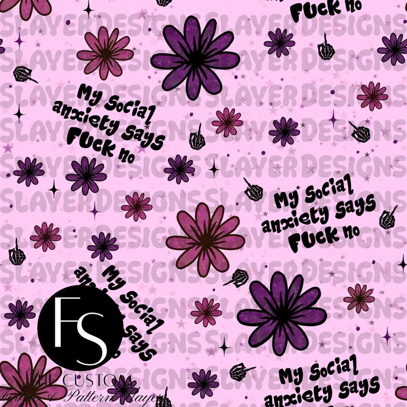 My social anxiety says FUCK no! B - FABRICSLAYER