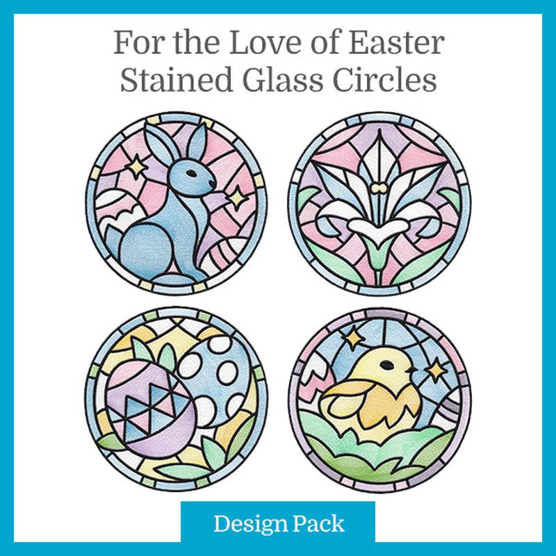 A For the Love of Easter Stained Glass Circles Design Pack