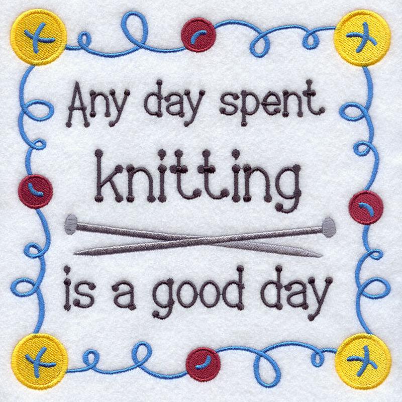 Any Day Spent Knitting