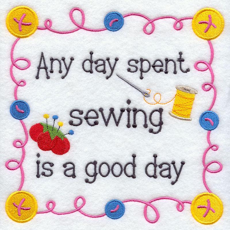 Any Day Spent Sewing