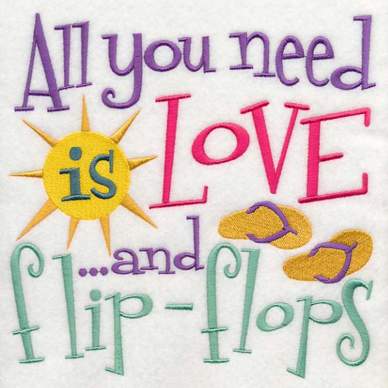 All You Need is Love and Flip Flops