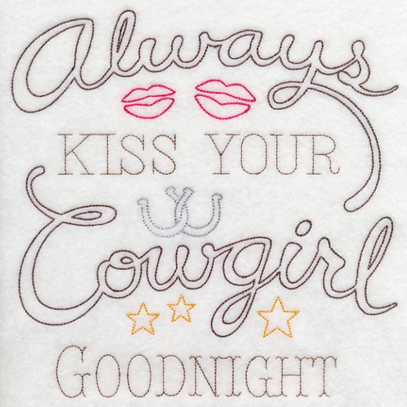 Always Kiss Your Cowgirl Goodnight (Vintage)