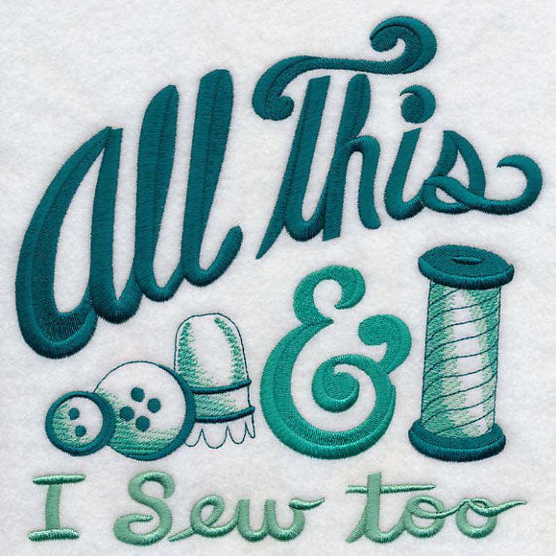 All This & I Sew Too