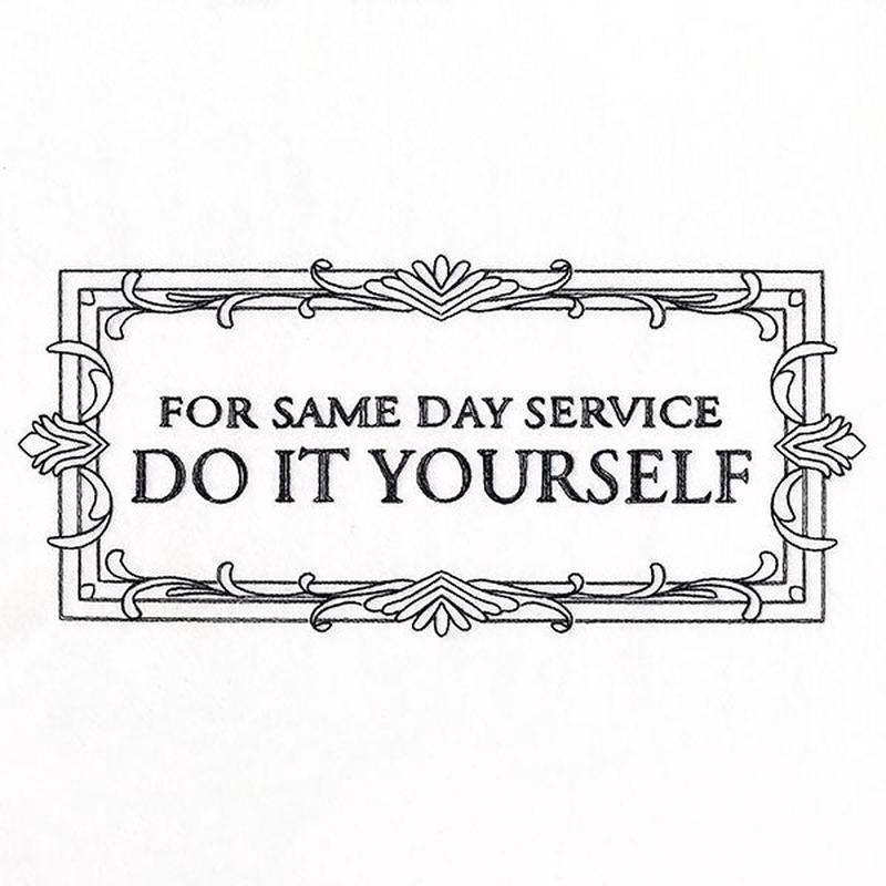 For Same Day Service Do It Yourself Sign
