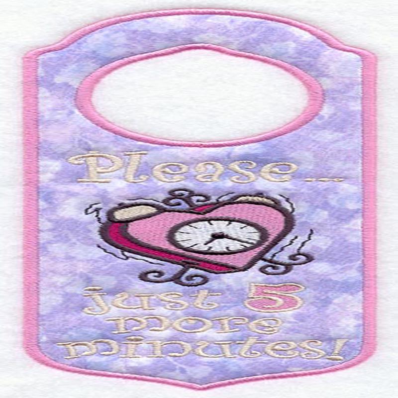 Five More Minutes Door Hanger (In-the-Hoop)