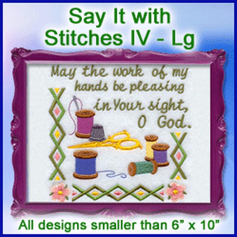 A Say It with Stitches IV Design Pack