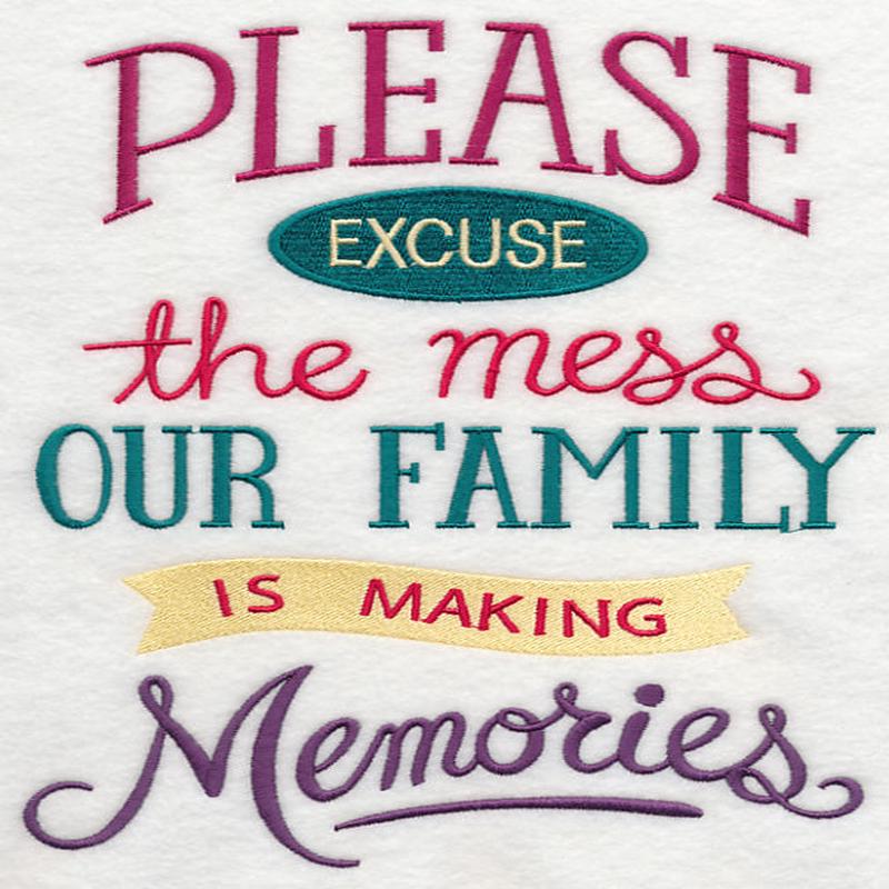 Excuse The Mess Memories