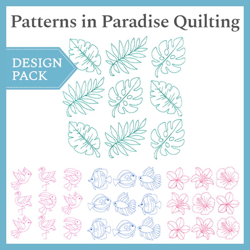 A Patterns in Paradise Quilting Design Pack